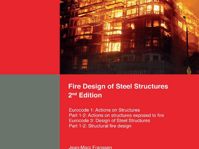英文版 钢结构的防火设计 Eurocode 1 对结构的作用,第 1-2 部分 一般作用 - 对暴露于火的结构的作用 Eurocode 3 钢结构设计,第 1-2 部分 一般规则 - 结构防火设计