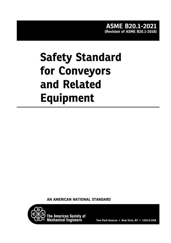 ASME B20.1-2021 输送机及相关设备安全标准