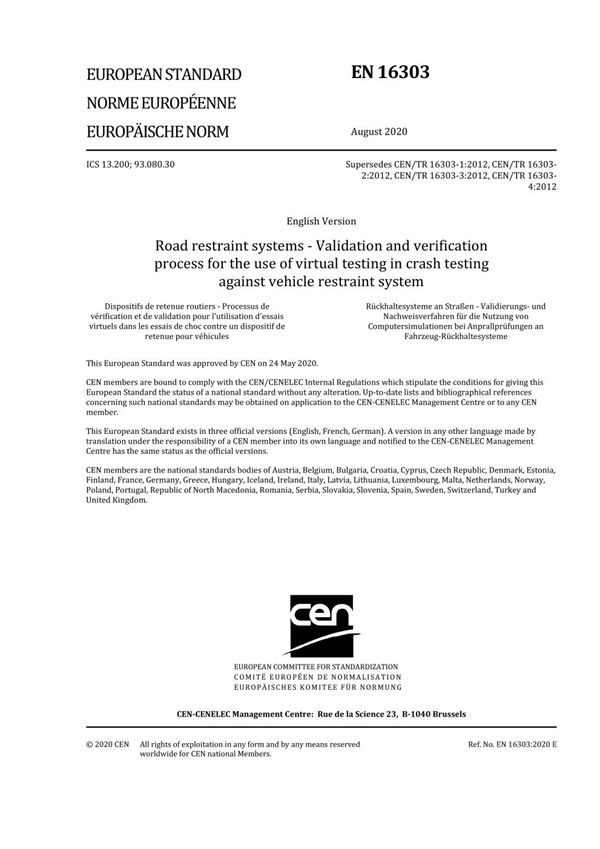 EN 16303-2020 道路约束系统 在车辆约束系统的碰撞测试中使用虚拟测试的验证和验证过程