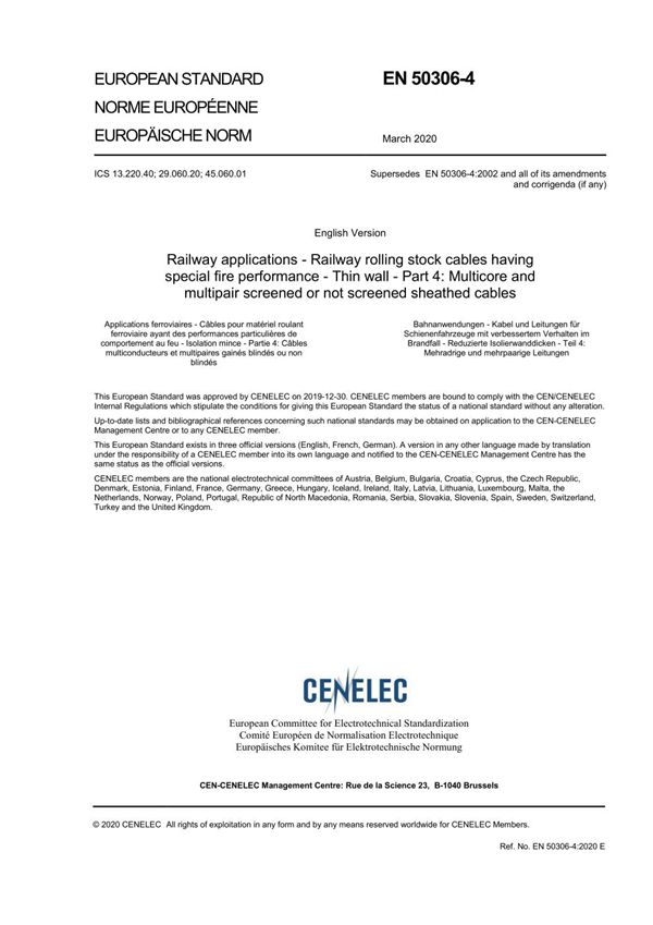 EN 50306-4-2020 铁路应用 具有特殊防火性能的铁路车辆电缆 薄壁 第4部分 多芯和多层电缆标准墙体护套