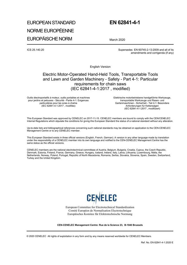 EN 62841-4-1-2020 电动手动工具 可移动工具和草坪和花园机械 安全 第4-1部分 链锯的特殊要求